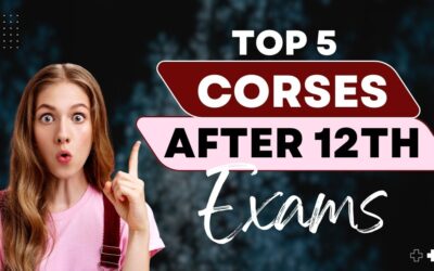 Top 5 courses to do after 12th Exams