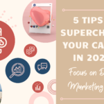 5 Tips to Supercharge Your Career in 2024: Focus on Digital Marketing Jobs