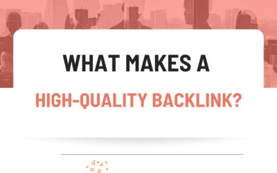 What Makes a High-Quality Backlink?