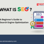 What is SEO? A Beginner’s Guide to Search Engine Optimization