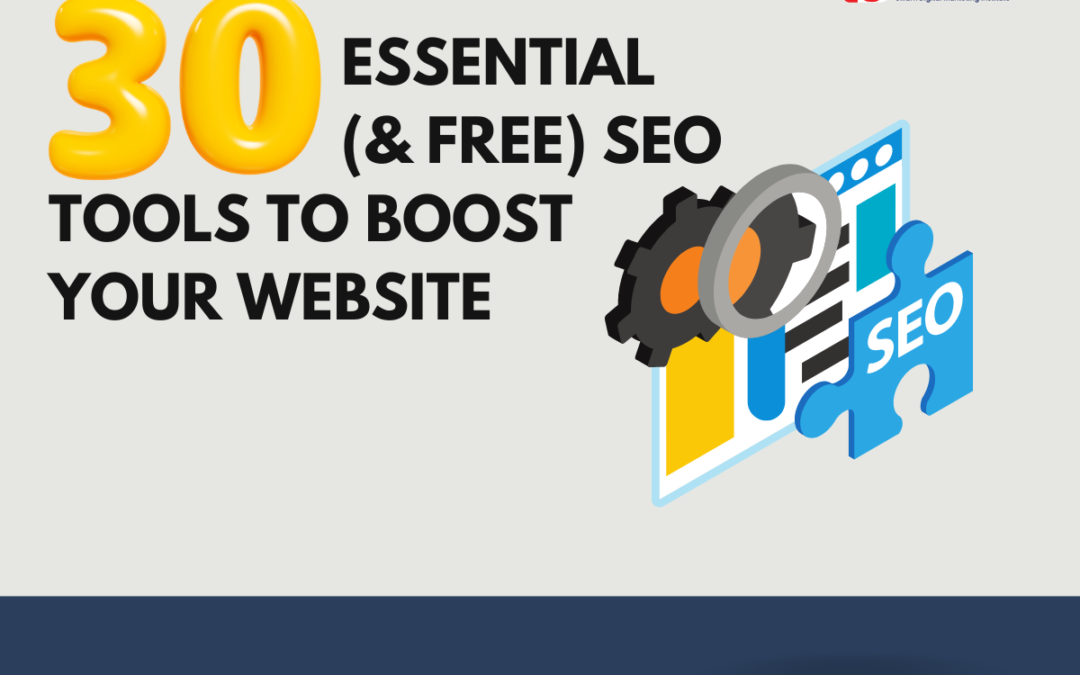 30 essential (& free) SEO tools to boost your website