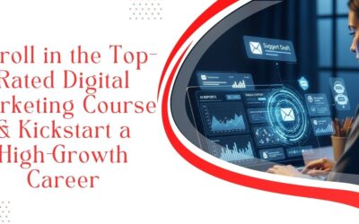 Enroll in the Top-Rated Digital Marketing Course & Kickstart a High-Growth Career