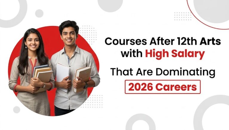 Courses After 12th Arts with High Salary That Are Dominating 2026 Careers