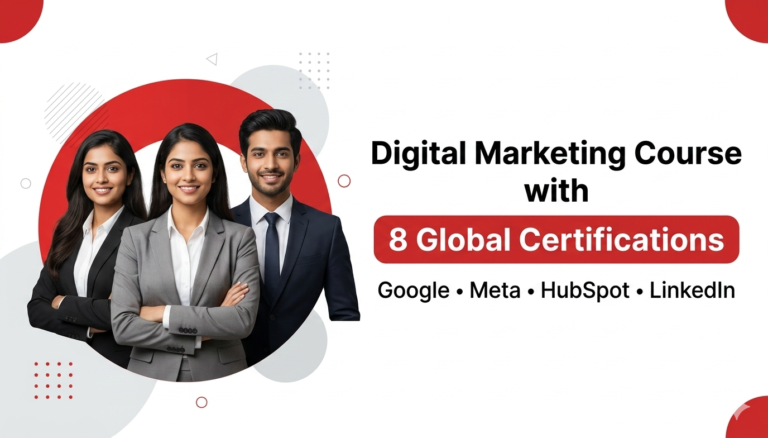 Digital Marketing Course with 8 Global Certifications – Google, Meta, HubSpot & LinkedIn Included