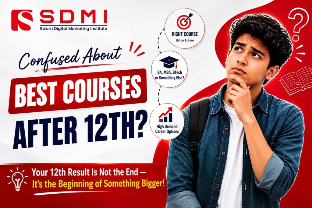 Best courses after 12th for students and career options