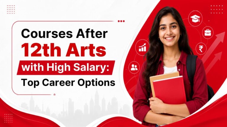 Courses After 12th Arts with High Salary: Top Career Options
